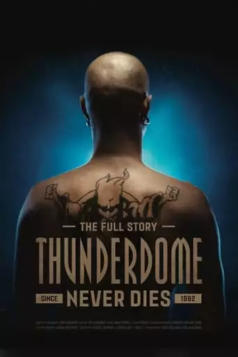 Thunderdome Never Dies (2019)