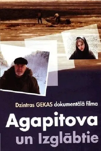 Agapitova and the Rescued (2009)