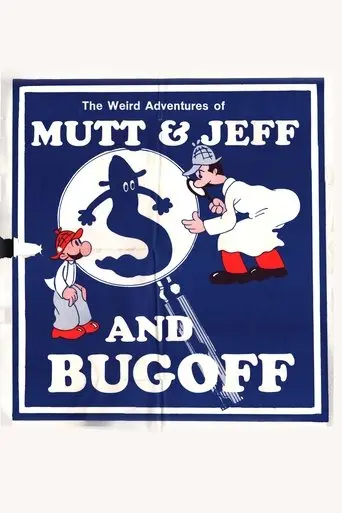 The Weird Adventures Of Mutt & Jeff And Bugoff (1973)