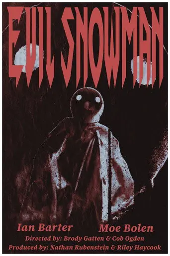 Evil Snowman (2026)