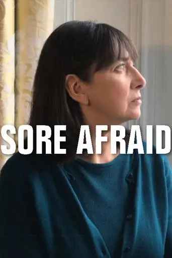 Sore Afraid (2020)