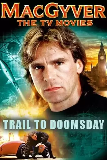 MacGyver: Trail To Doomsday (1994)
