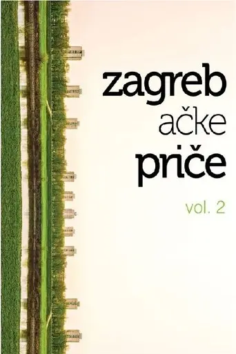Zagreb Stories 2 (2013)