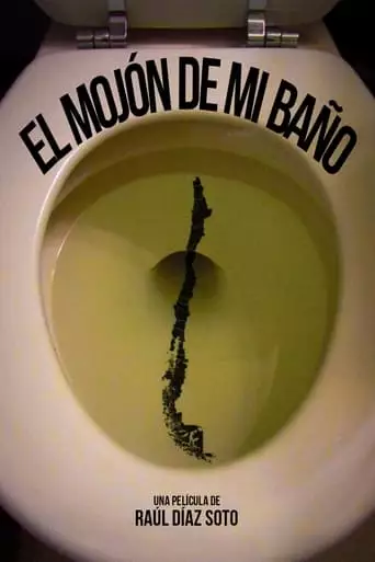 El Mojon De Mi Bano (2023)
