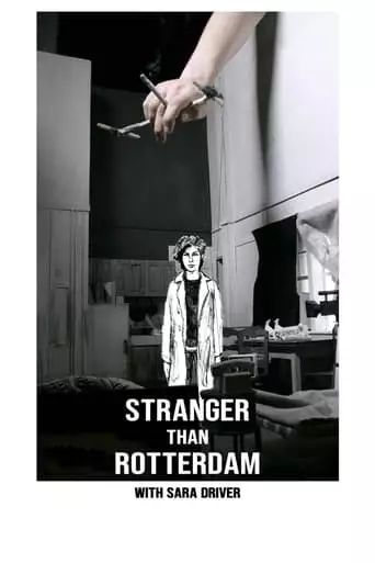 Stranger Than Rotterdam With Sara Driver (2021)
