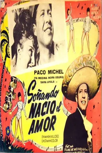 Soñando nació el amor (1962)