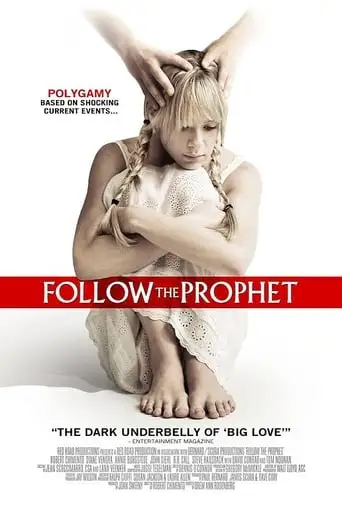 Follow The Prophet (2009)