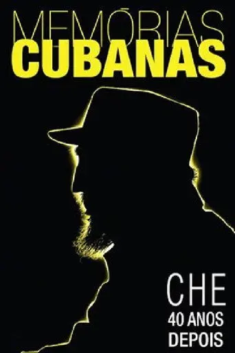 Il Che 40 Anni Dopo (2007)