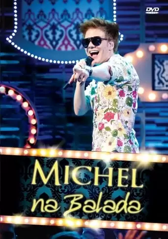 Michel Teló: Na Balada (2011)