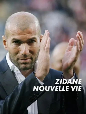 Zidane, nouvelle vie (2026)