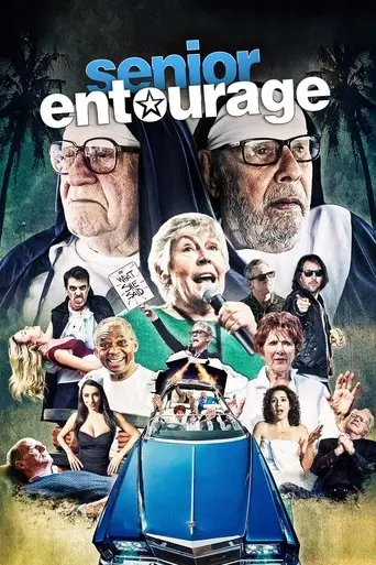 Senior Entourage (2021)