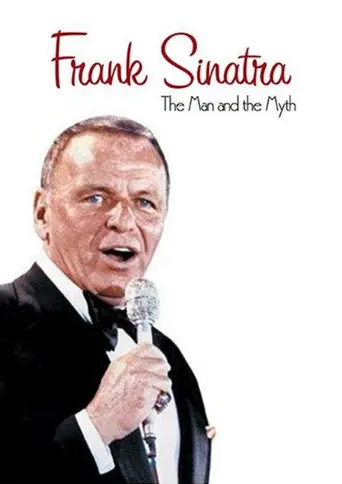 Frank Sinatra: The Man and the Myth (2004)