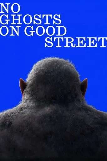 No Ghosts on Good Street (2026)