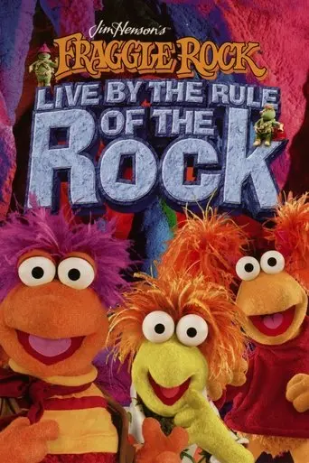 Fraggle Rock - Live By The Rule Of The Rock (2005)