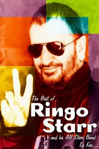 The Best Of Ringo Starr & His All-Starr Band So Far... (2001)