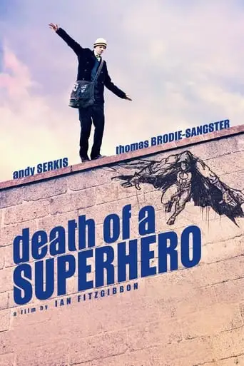 Death Of A Superhero (2011)