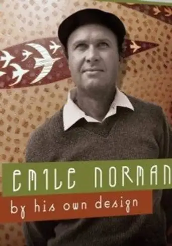 Emile Norman: By His Own Design (2007)