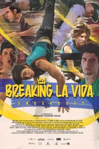 Breaking La Vida (2022)