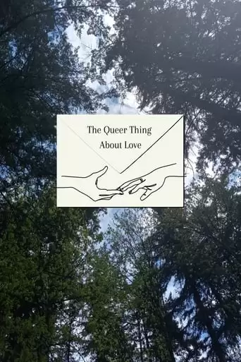 The Queer Thing About Love (2022)