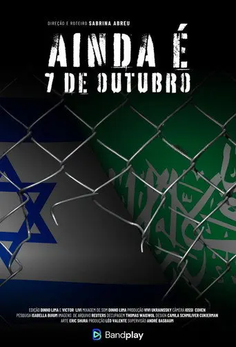 Ainda é 7 de Outubro (2024)