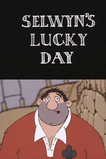 Selwyn's Lucky Day (2000)