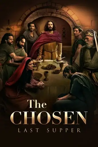The Chosen: Last Supper (2025)