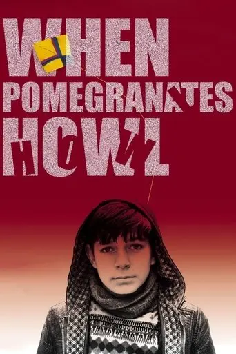 When Pomegranates Howl (2021)