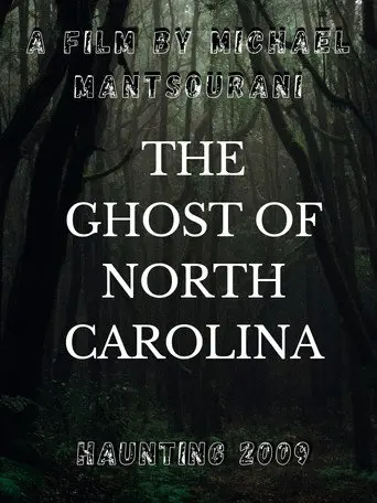 The Ghost of North Carolina (2009)