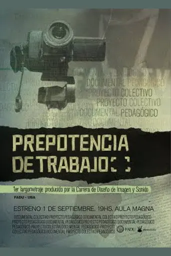 Prepotencia de trabajo (2011)