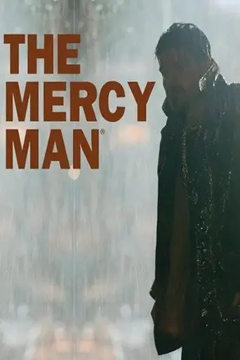 The Mercy Man (2009)