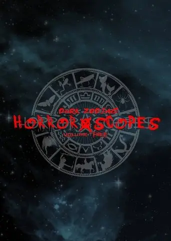 Horror-Scopes Volume Three: Dark Zodiac (2025)