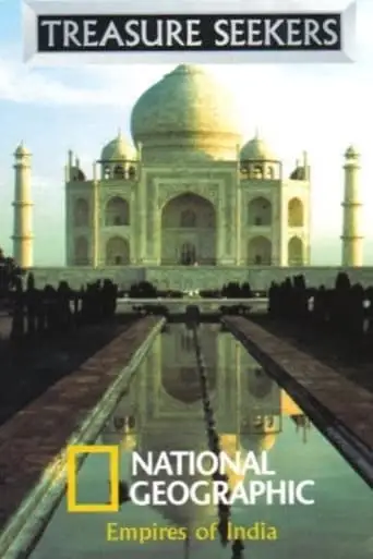 National Geographic: Empires Of India (2000)
