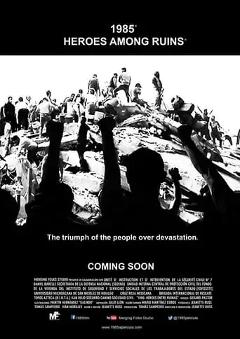 1985: Heroes Entre Ruinas (2021)