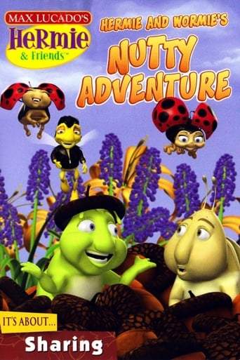 Hermie & Friends: Hermie And Wormie's Nutty Adventure (2006)