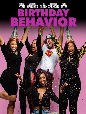 Birthday Behavior (2019)