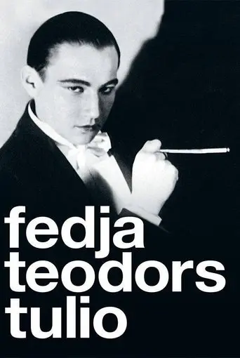Fedya. Theodor. Tulio (2011)