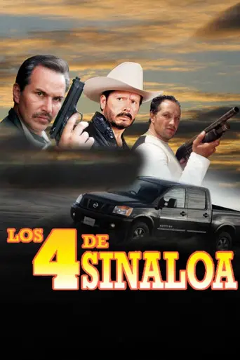 Los 4 de Sinaloa (2002)