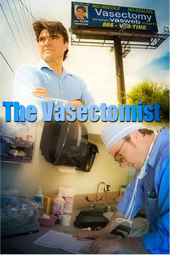 The Vasectomist (2013)