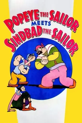 Popeye The Sailor Meets Sindbad The Sailor (1936)