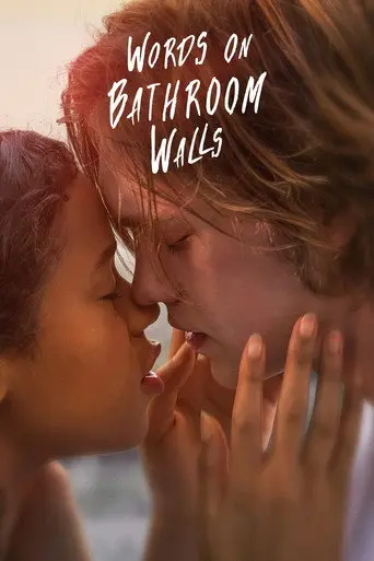 Words on Bathroom Walls (2020)
