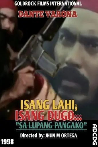 Isang lahi, isang dugo... Sa lupang pangako (1998)