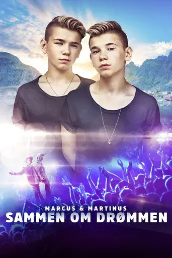 Marcus & Martinus: Together (2017)