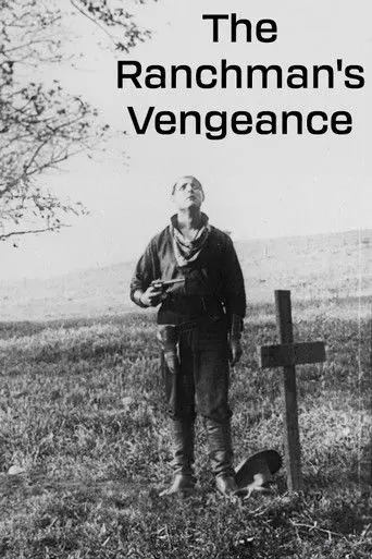 The Ranchman's Vengeance (1911)