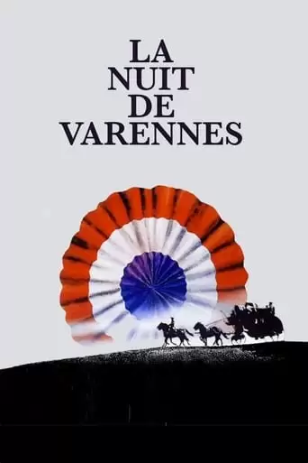 That Night of Varennes (1982)