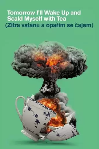 Tomorrow I'll Wake Up And Scald Myself With Tea (1977)