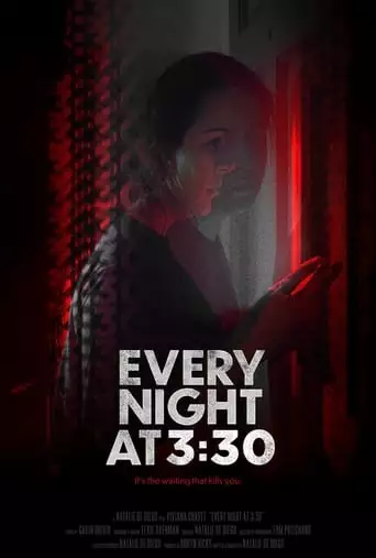 Every Night At 3:30 (2023)