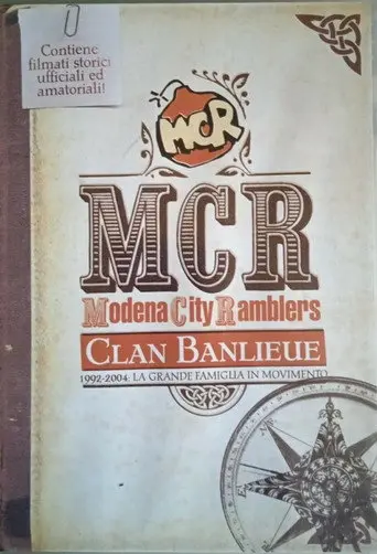 Clan Banlieue, 1992-2004: La Grande Famiglia in Movimento (2004)