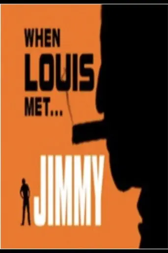 When Louis Met... Jimmy (2000)