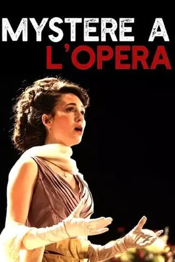 Mystery At The Opera (2017)