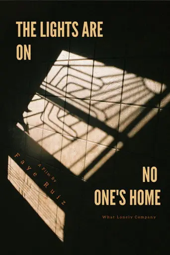The Lights Are on, No One's Home (2020)